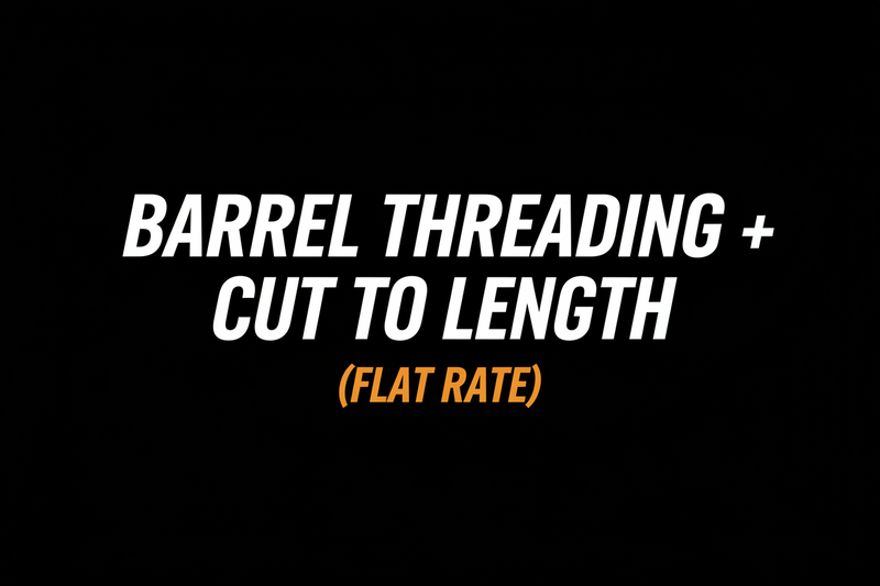 Barrel Threading + Cut to Length (Flat Rate)